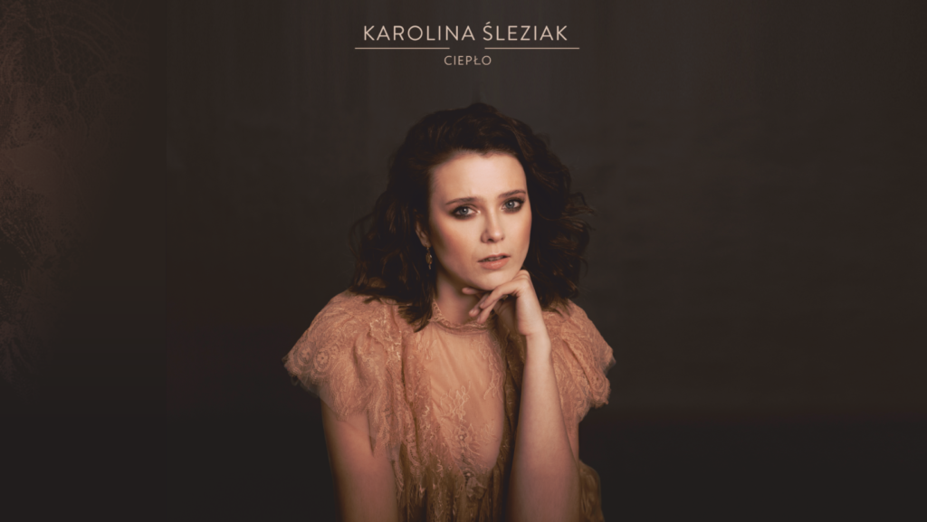 Karolina Śleziak "Ciepło"