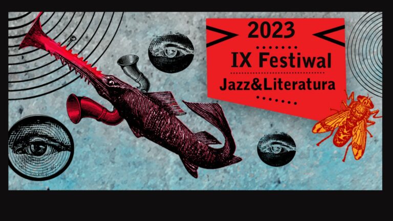 IX FESTIWAL JAZZ & LITERATURA