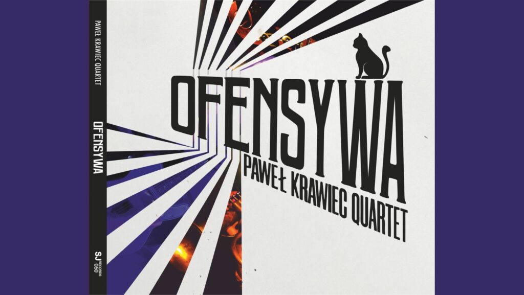 Paweł Krawiec Quartet - Ofensywa