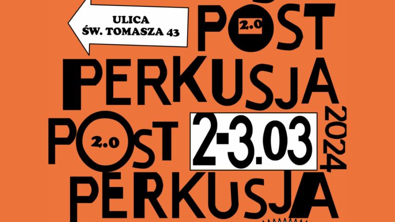 Seminarium PERKUSJA POST PERKUSJA 2.0