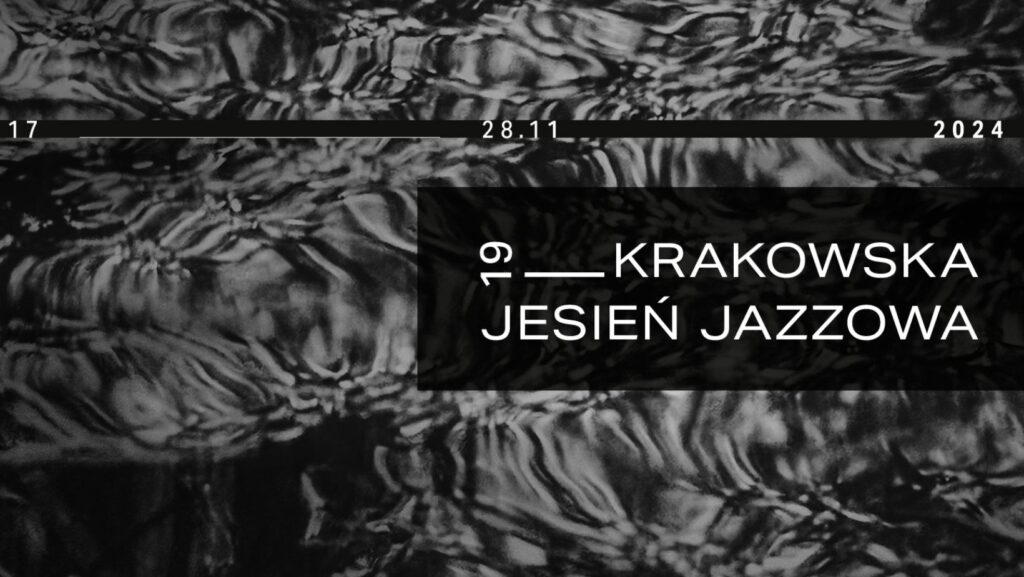 19. Krakowska Jesień Jazzowa